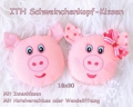 ITH Schweinchenkopf-Kissen - Set 18x30 Rahmen, Mädchen + Junge